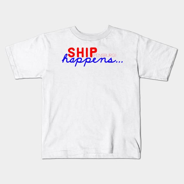 Ship(pensburg) Happens Kids T-Shirt by kiramrob